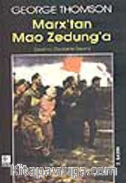 Marx'tan Mao Zedung'a