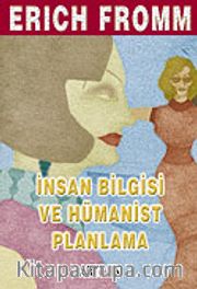 İnsan Bilgisi ve Hümanist Planlama