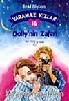 Yaramaz Kızlar 16 Dolly'nin Zaferi