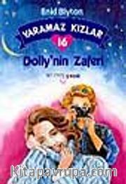 Yaramaz Kızlar 16 Dolly'nin Zaferi