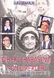 Direklerarası'nın Son Direkleri