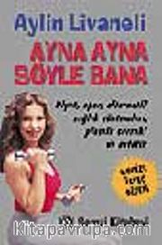 Ayna Ayna Söyle Bana