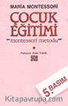 Çocuk Eğitimi / Montessori Metodu