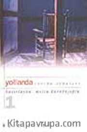 Yollarda / İhtida Öyküleri