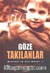 Göze Takılanlar / Makaleler ve Gezi Notları 1