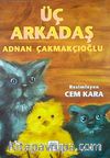 Üç Arkadaş