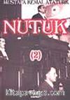 Nutuk /  İkinci Cilt