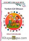 Yurdum Çöl Olmasın