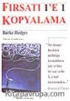 Fırsatı 1'e 1 Kopyalama