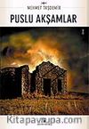 Puslu Akşamlar