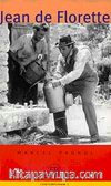 Jean de Florette (Niveau-5) 1400-1800 mots -Fransızca Okuma Kitabı