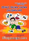Zevkli Okuma Yazma Çalışmaları