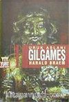 Uruk Aslanı Gılgameş