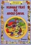 Kurnaz Tilki ile Arsız Çakal / Hayvanlar Dünyası