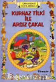 Kurnaz Tilki ile Arsız Çakal / Hayvanlar Dünyası