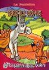 Eşek ile Köpek
