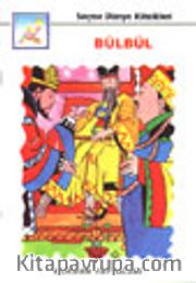 Bülbül (Seçme Dünya Klasikleri)
