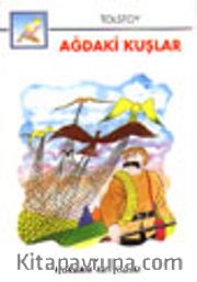 Ağdaki Kuşlar (İri Harfli Kitaplar)