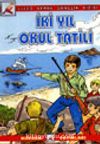 İki Yıl Okul Tatili (Gençlik Dizisi)