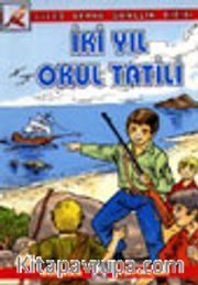 İki Yıl Okul Tatili (Gençlik Dizisi)