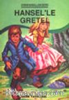 Hansel'le Gretel (Grimm Masalları)