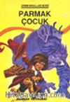 Parmak Çocuk (Grimm Masalları)