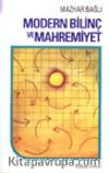 Modern Bilinç ve Mahremiyet