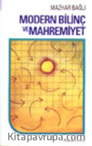 Modern Bilinç ve Mahremiyet