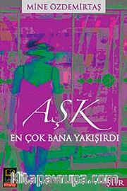 Aşk En Çok Bana Yakışırdı