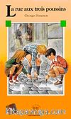 La rue aux trois poussins (Niveau-2) 600 mots -Fransızca Okuma Kitabı