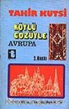 Köylü Gözüyle Avrupa