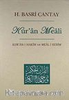 Kur'an-ı Hakim ve Meal-i Kerim (Tek Cilt) (Büyük Boy Ciltli)