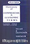 Ticari Ekonomik Terimler Sözlüğü/Dictionary of Commercial/ Economic Terms/ İngilizce-Türkçe
