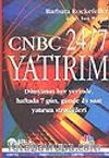 CNBC 24/7 Yatırım&Dünyanın Her Yerinde, Haftada 7 Gün, Günde 24 Saat Yatırım Stratejileri