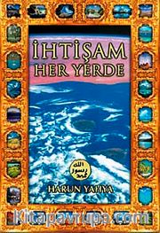 İhtişam Her Yerde