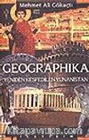 Geographika & Yeniden Keşfedilen Yunanistan
