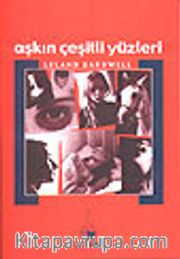 Aşkın Çeşitli Yüzleri