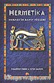 Hermetika/Hermes'in Kayıp Sözleri