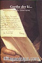 Goethe der ki...Seçme Sözler