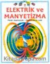 Elektrik ve Manyetizma