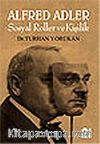 Alfred Adler-Sosyal Roller ve Kişilik