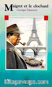 Maigret et le Clochard (Niveau-4) 1200 mots -Fransızca Okuma Kitabı