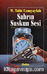 Sabrın Suskun Sesi