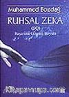 Ruhsal Zeka (SQ)&Başarının Gizemli Boyutu