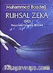 Ruhsal Zeka (SQ)<br />Başarının Gizemli Boyutu