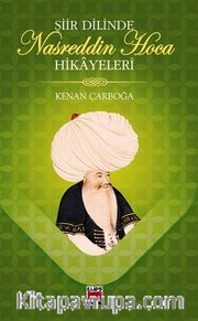 Şiir Dilinde Nasreddin Hoca Hikayeleri 