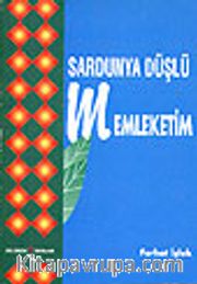 Sardunya Düşlü Memleketim