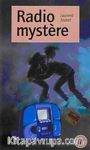 Radio Mystere (Niveau-1) 400 mots -Fransızca Okuma Kitabı