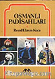 Osmanlı Padişahları