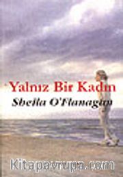 Yalnız Bir Kadın